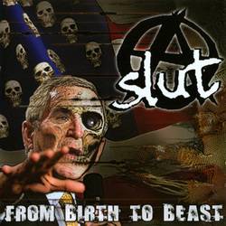 Aslut : From Birth to Beast